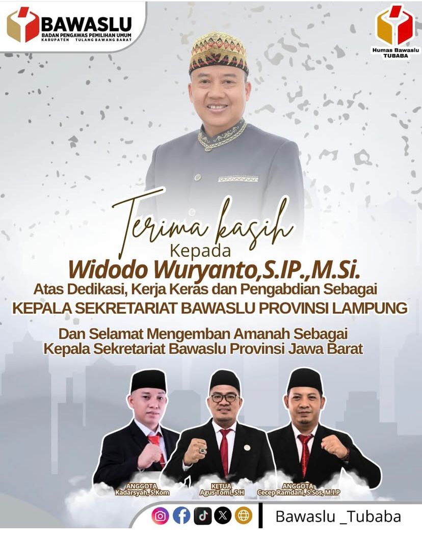 Seluruh jajaran Bawaslu Kabupaten Tulang Bawang Barat menyampaikan ucapan terima kasih