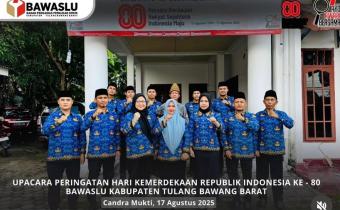 ajaran Badan Pengawas Pemilihan Umum (Bawaslu) Kabupaten Tulang Bawang Barat (Tubaba) melaksanakan Upacara Peringatan Hari Ulang Tahun (HUT) ke-80 Kemerdekaan Republik Indonesia.