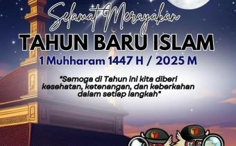 menyambut Tahun Baru Islam 1 Muharram 1447 Hijriah